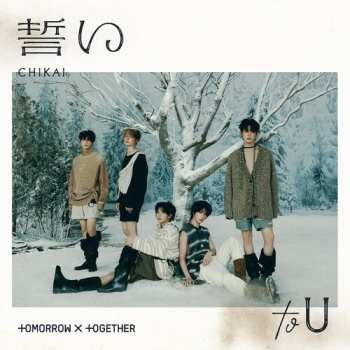 Album Tomorrow X Together: Chikai [standard Ver.]