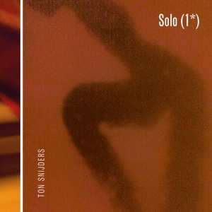 Album Ton Snijders: Solo