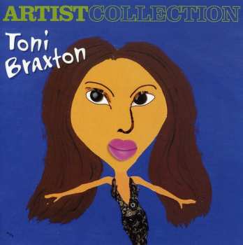 Album Toni Braxton: Artist Collection