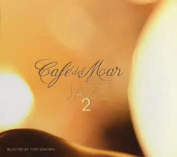 Toni Simonen: Cafe Del Mar - Jazz 2