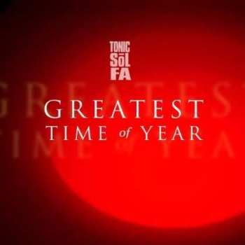CD Tonic Sol-Fa: Greatest Time Of Year