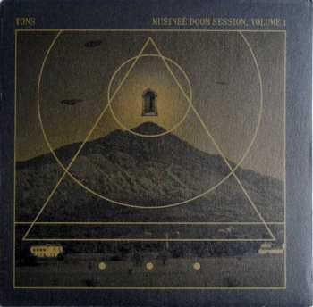 Album Tons: Musineè Doom Session, Volume 1