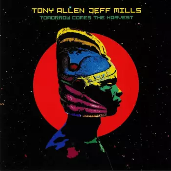Tony Allen: Tomorrow Comes The Harvest