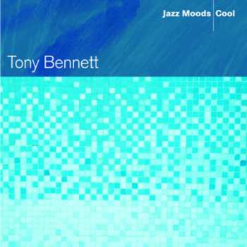 Album Tony Bennett: Jazz Moods - Cool