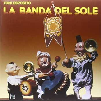 LP Tony Esposito: La Banda Del Sole LTD | NUM