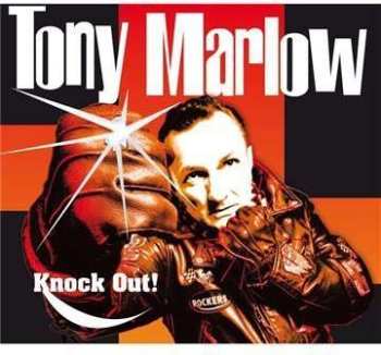 LP Tony Marlow: Knock Out LTD