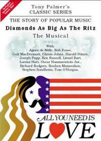 2DVD Tony Palmer: Diamonds As Big As The Ritz - The Musical
