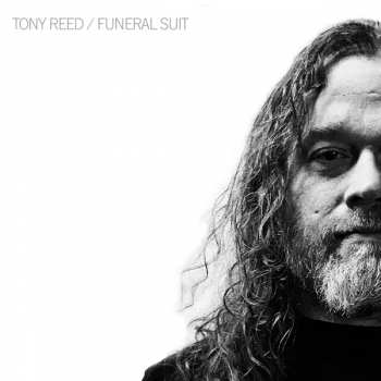 CD Tony Reed: Funeral Suit