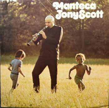 Album Tony Scott: Manteca