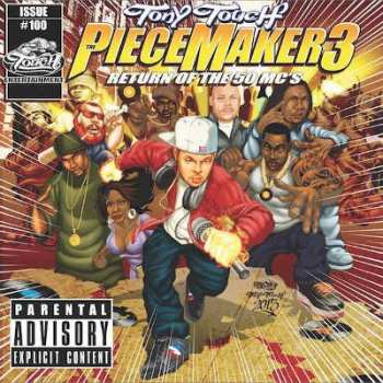 Album Tony Touch: The Piece Maker 3: Return Of The 50 MC's