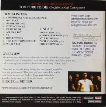 CD Too Pure To Die: Confidence And Consequence