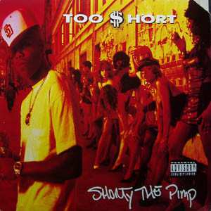 Album Too Short: Shorty The Pimp