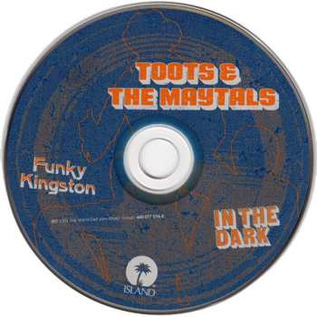 CD Toots & The Maytals: Funky Kingston / In The Dark
