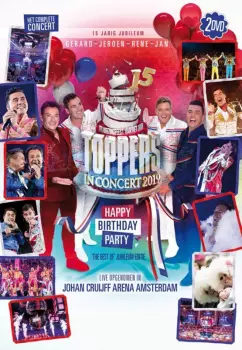 Toppers In Concert 2019 - Happy Birthday Party - 15 Jarig Jubileum - 'The Best Of' Jubileum Editie
