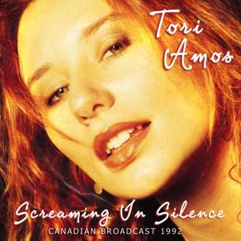 Album Tori Amos: Screaming in Silence (Canadian Broadcast 1992)