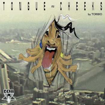Album Toribio: Tongue In Cheeks