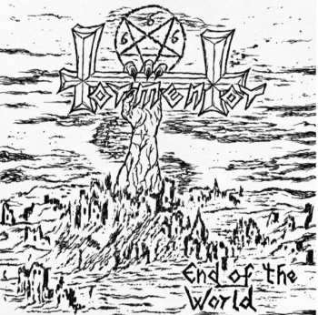 Album Tormentor: End Of The World