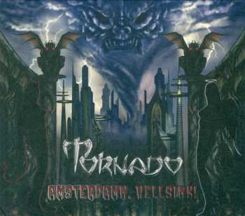 Album Tornado: Amsterdamn, Hellsinki