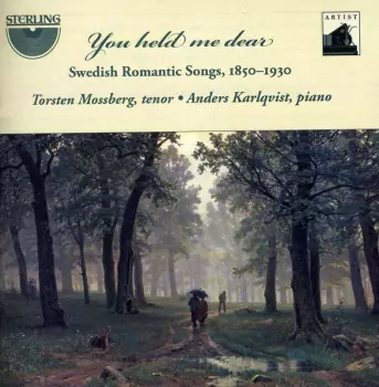 You Held Me Dear - Swedish Romantic Songs 