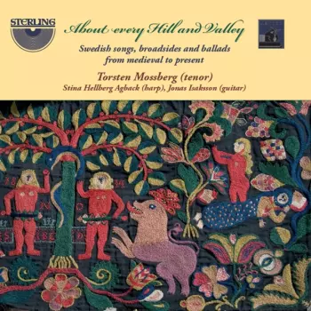 Swedish Songs, Broadsides & Ballads From Medieval To Present