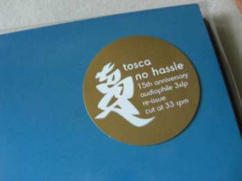 3LP Tosca: No Hassle