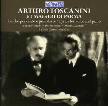 Album Toscanini,arturo / Cianchi / Murakami / Mustafic: Lyrics For Voice & Piano