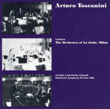 Album Toscanini,arturo: Conducts The Orchestra Of La Scala