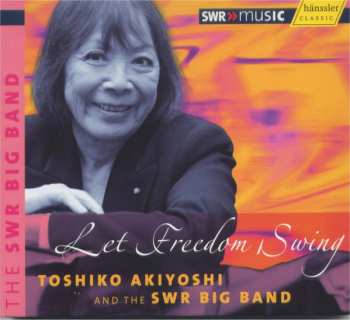 Album SWR Big Band: Let Freedom Swing