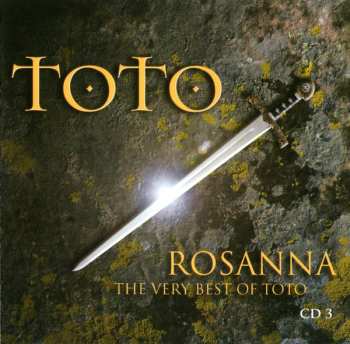 3CD/Dobozkészlet Toto: Rosanna - The Very Best Of Toto