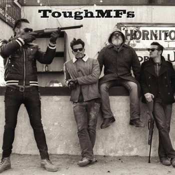 Album Tough Mf's: Sweet Anelli/messed Up