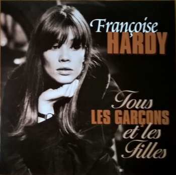LP Françoise Hardy: Tous Les Garçons Et Les Filles