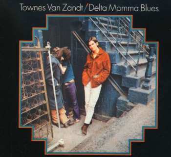 CD Townes Van Zandt: Delta Momma Blues