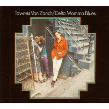 CD Townes Van Zandt: Delta Momma Blues
