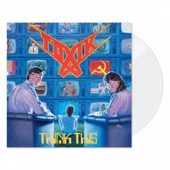 Album Toxik: Think This