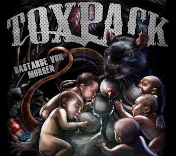 Album Toxpack: Bastarde Von Morgen