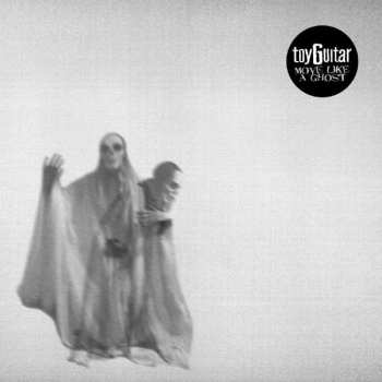 Album toyGuitar: Move Like A Ghost