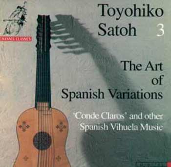 Album Toyohiko Satoh: 3: The Art Of Spanish Variations