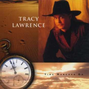 CD Tracy Lawrence: Time Marches On