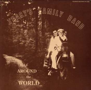 Album Tracy Schwarz: Tracy's Family Band: Rode Mule Around The World