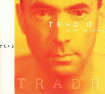 Album Hubert von Goisern: Trad II