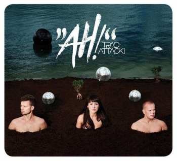 Album Trad.Attack!: "Ah!"