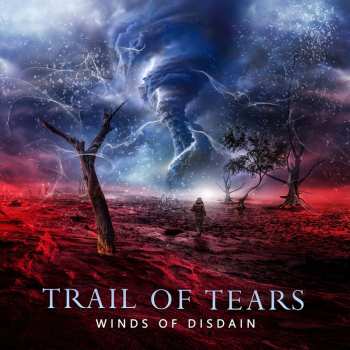 CD Trail Of Tears: Winds Of Disdain