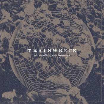 CD Trainwreck: Old Departures, New Beginnings