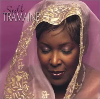 Tramaine Hawkins: Still Tramaine