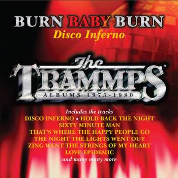 8CD/Dobozkészlet The Trammps: Burn Baby Burn - Disco Inferno (The Trammps Albums 1975-1980)