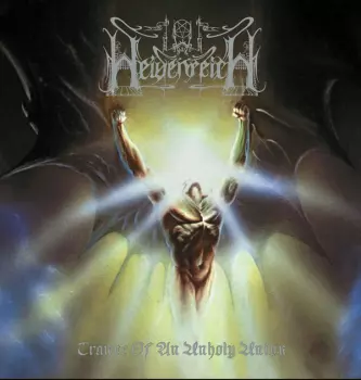 Heidenreich: Trance Of An Unholy Union