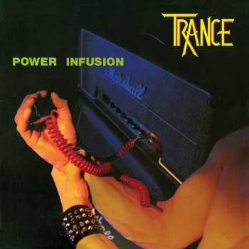 LP Trance: Power Infusion (black Vinyl)