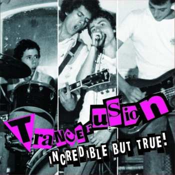 Album Trancefusion: Incredible But True
