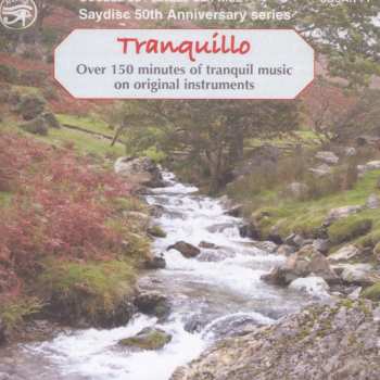Album Tranquillo - Tranquil Music On / Various: Tranquillo