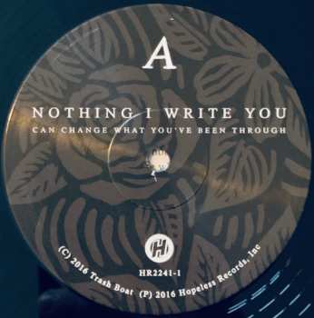 LP Trash Boat: Nothing I Write You Can Change What You've Been Through